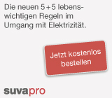 Foto: SUVA - Kampagne Sichere Elektrizität - Link öffnet Foto in Originalgrösse